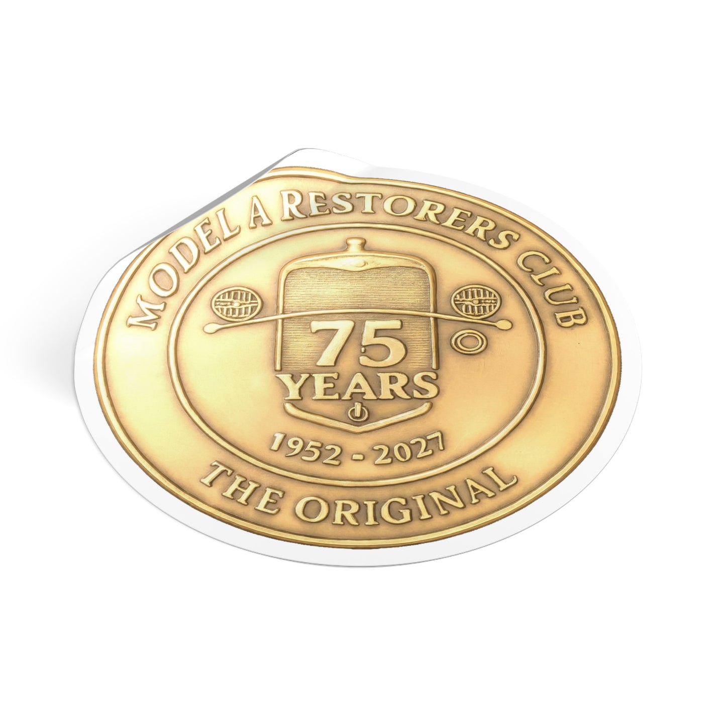75 Years Model A Restorers Club Round Vinyl Sticker — Vintage Car Emblem Decal (1952–2027)