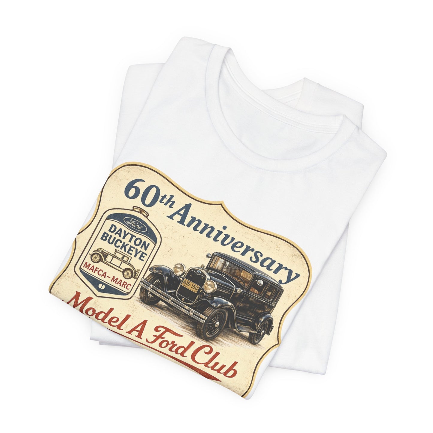 Dayton Buckeye Model A Ford Club 60th Anniversary Tee (JA) - Vintage Classic Car Shirt