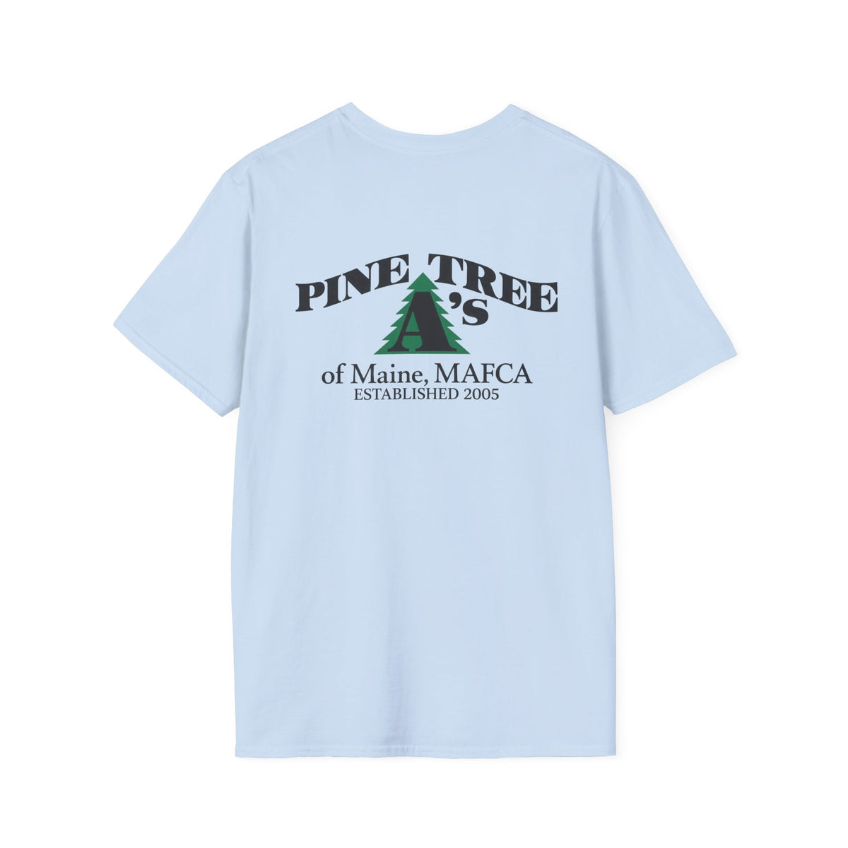 Pine Tree A's of Maine, MAFCA T‑Shirt with Front and Back Logos — Unisex Softstyle T-Shirt