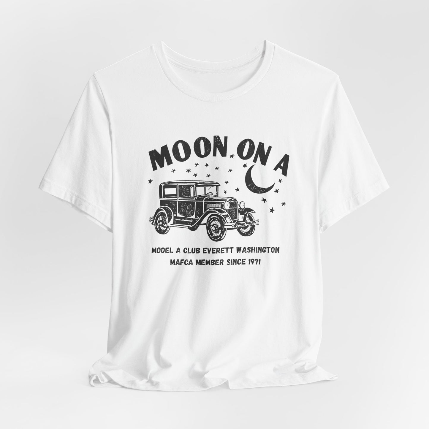 Moon On A Tee Graphic T-Shirt (Model A Club Everett WA)