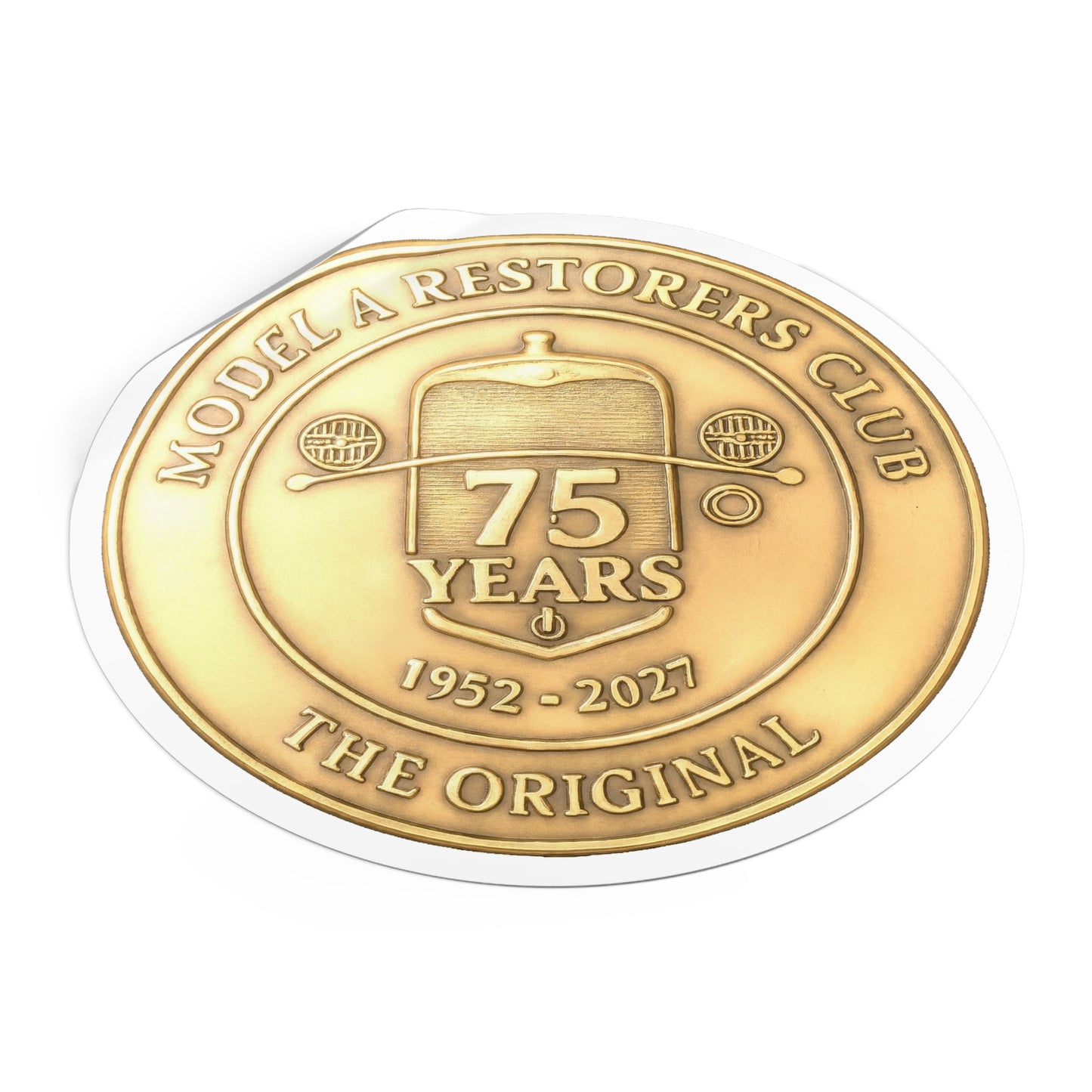 75 Years Model A Restorers Club Round Vinyl Sticker — Vintage Car Emblem Decal (1952–2027)