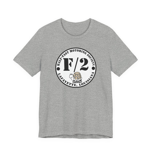 Half-Fast Motoring Society Tee — Lafayette, Louisiana Car Club Shirt