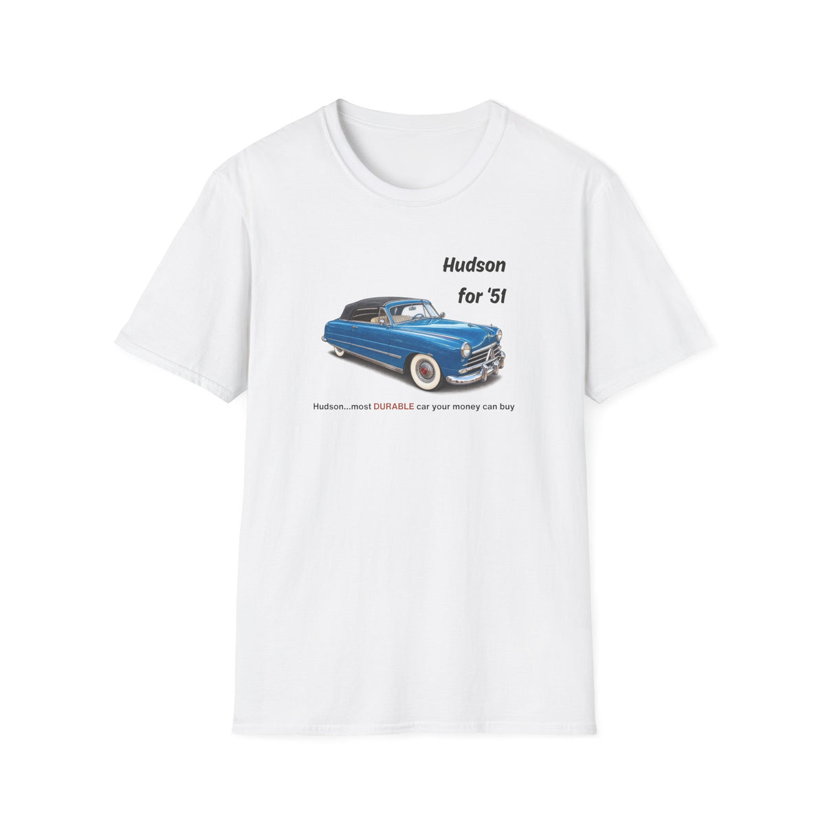Hudson '51 Classic Car Tee – Unisex Softstyle T-Shirt