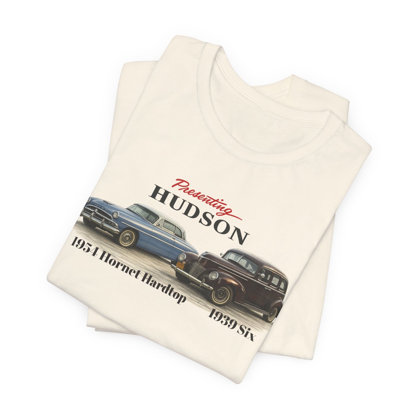 1954 Hudson Hornet Hardtop and 1939 Hudson Six T-Shirt — Classic Car Tee