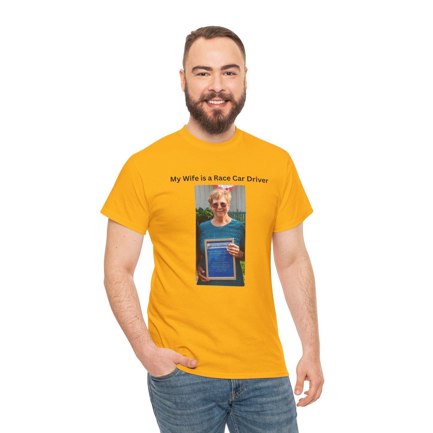 "My Wife Is a Race Car Driver" Photo Tee — Gildan Unisex Heavy Cotton Tee Queen