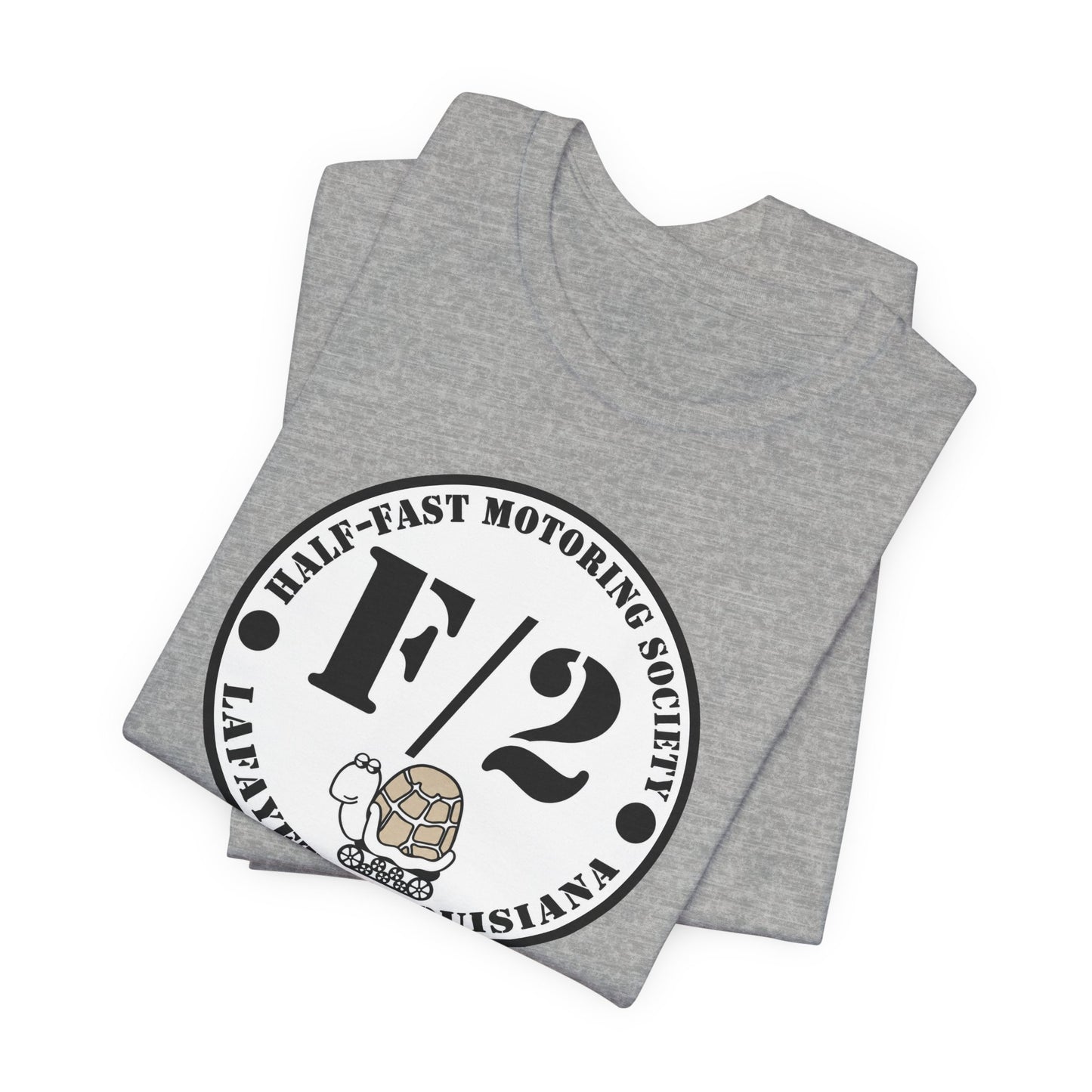 Half-Fast Motoring Society Tee — Lafayette, Louisiana Car Club Shirt