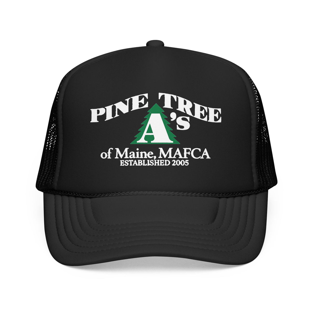 Pine Tree A's of Maine, MAFCA Foam Printed Trucker Hat