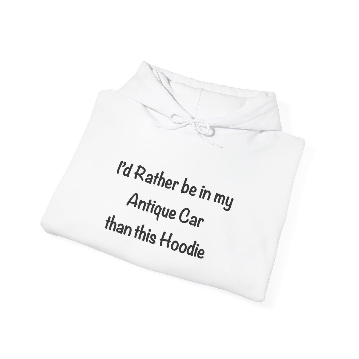 Arrowhead Chapter AACA Club Hoodie — "I'd Rather Be in My Antique Car" plus Sleeve and Back Images