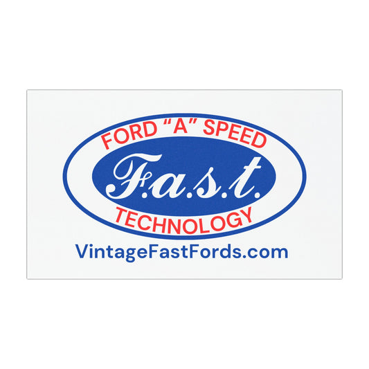 F.a.s.t. Ford "A" Speed Technology Car Magnet - Great for the back of your car trailer!