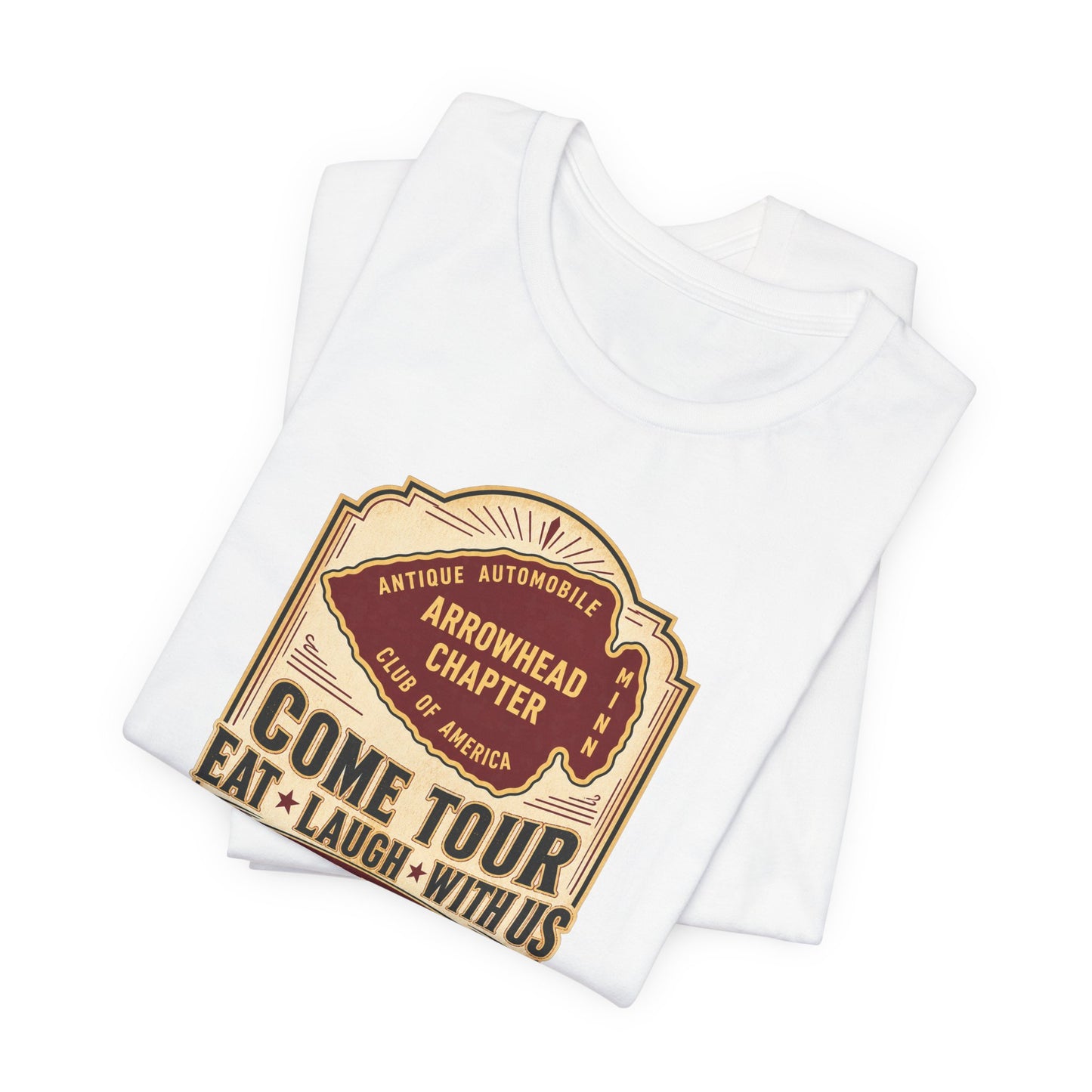Arrowhead Chapter Tee — "Come Tour, Eat Laugh With Us" Vintage Club Shirt